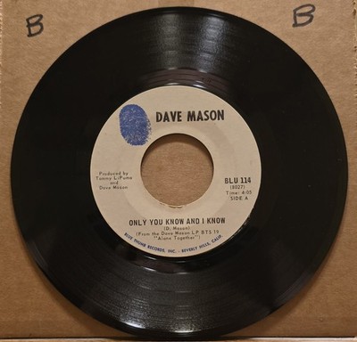 DAVE MASON: Only You Know And I Know/Sad And Deep As You - 45rpm Vinyl