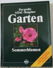 Sommerblumen - Der große ADAC-Ratgeber Garten