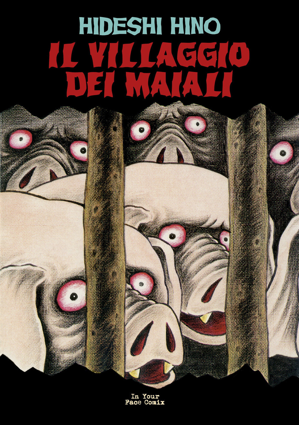 Il villaggio dei maiali - Hino Hideshi