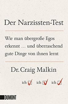 Der Narzissten-Test: Wie man übergroße Egos erkennt ... ... | Buch | Zustand gut