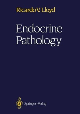 Endocrine Pathology Ricardo V. Lloyd