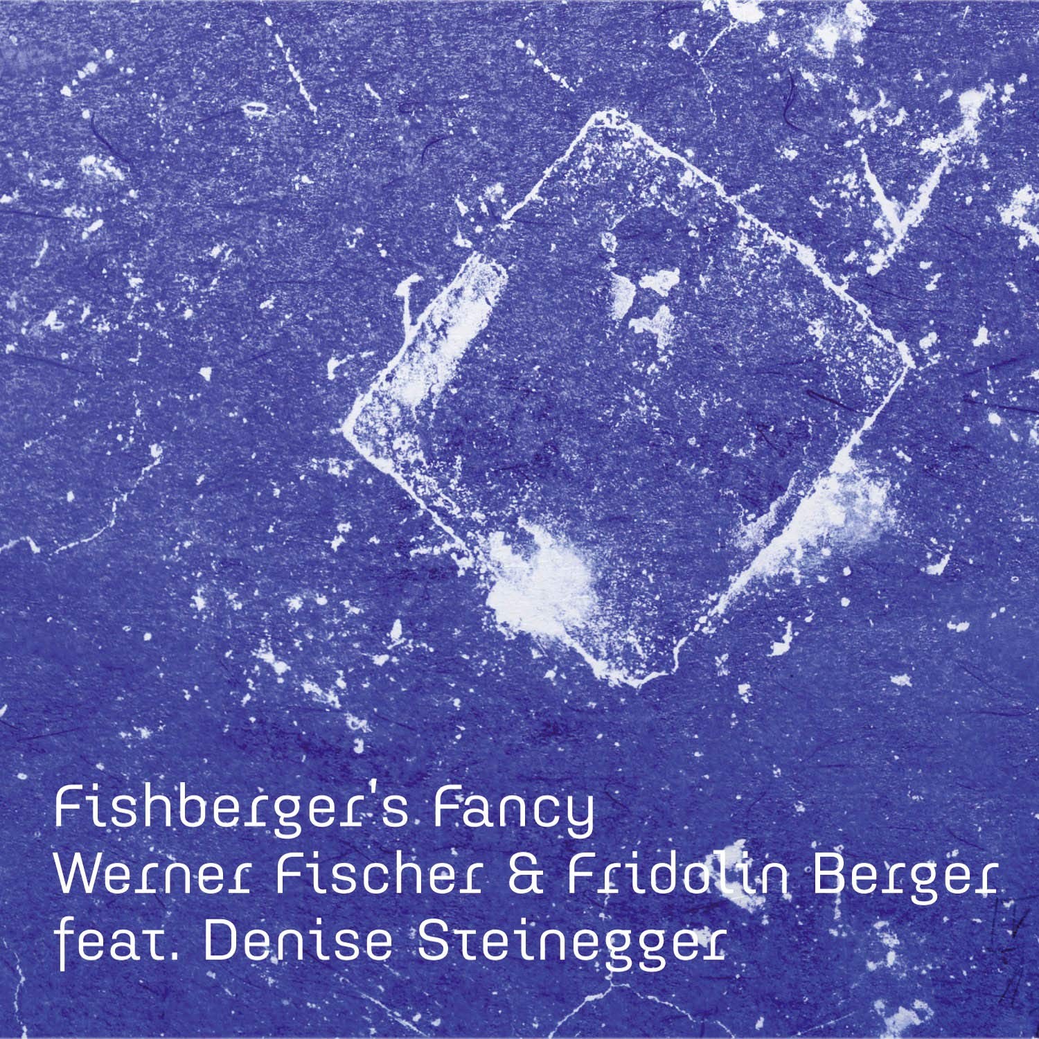 Фишер Вернер и Фридолин Бергер Fishbergers Fancy (CD)