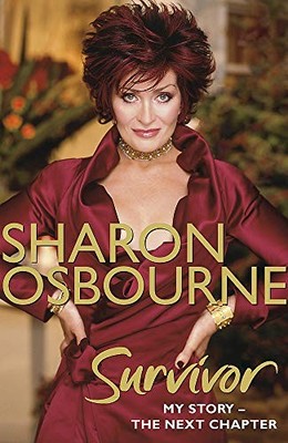 Survivor: My Story - The Next Chapter by Osbourne, Sharon Hardback Book The Fast