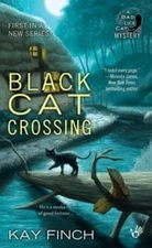 Black Cat Crossing; A Bad Luck Cat Mystery - 9780425275245, Kay Finch, paperback