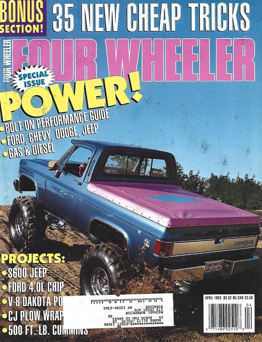 APRIL 1993 FOUR WHEELER MAGAZINE TRUCKS POWER FORD CHEVY DODGE