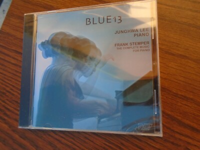 BLUE 13 -FRANK STEMPER: COMPLETE PIANO MUSIC - Junghwa Lee - NEW Sealed CD