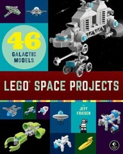 LEGO Space Projects : 52 Creative Models Paperback Jeff Friesen