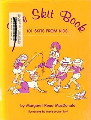 The Skit Book : One Hundred and One Skits from Kids Margaret Read