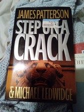 Michael Bennett Ser.: Step on a Crack b Michael Ledwidge & James Patterson 1st E