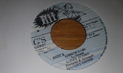 Larry Dennis , Lonely Days , Unknown Track , 7'' Hit Label