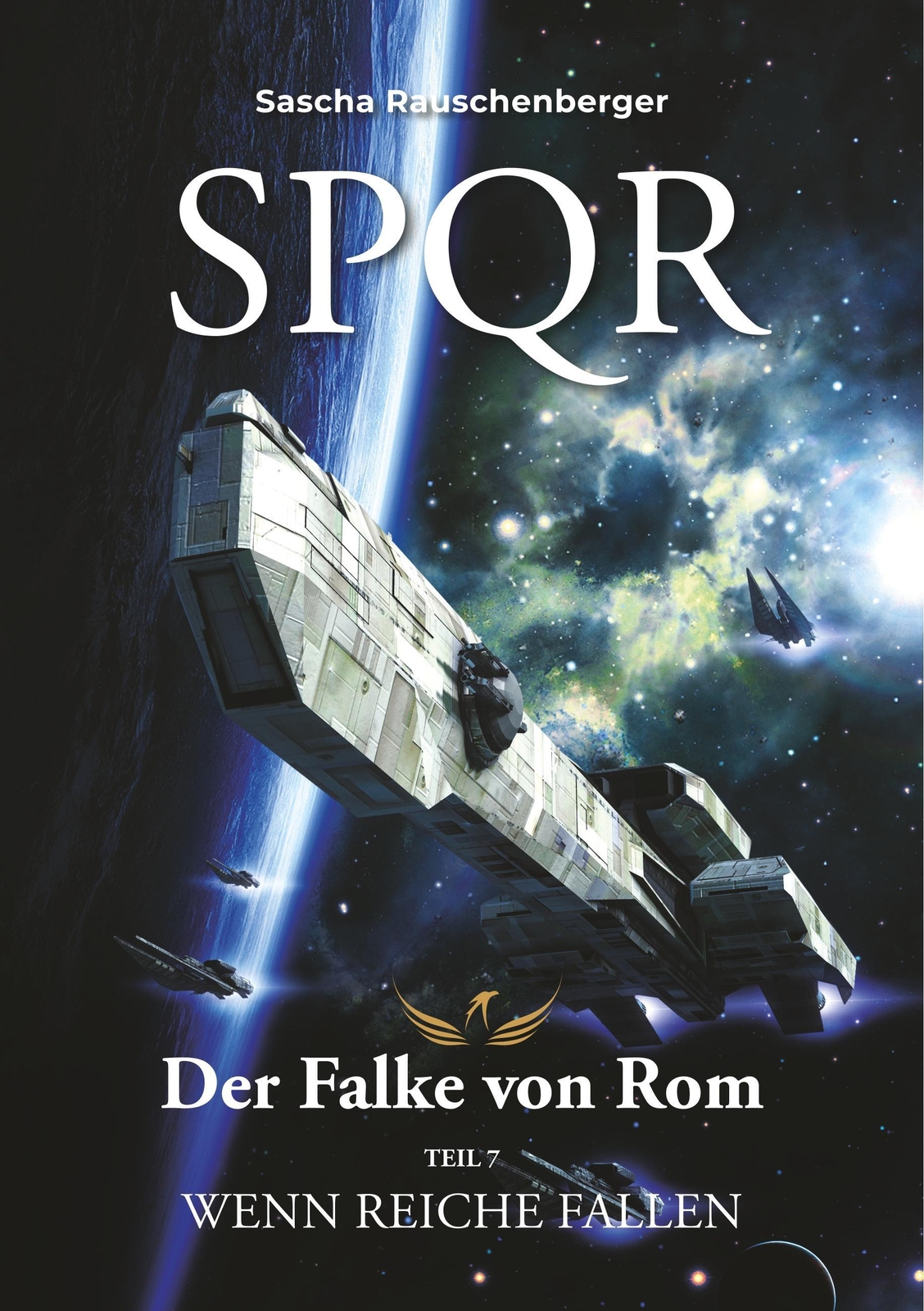 Sascha Rauschenberger | Spqr - Der Falke Von Rom | Taschenbuch |