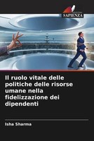 Isha Sharma | Il Ruolo Vitale Delle Politiche Delle Risorse Umane Nella...