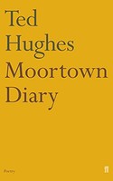Ted Hughes - Moortown Diary - Paperback - G245Z
