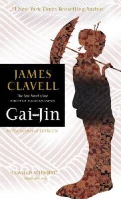 Gai-Jin - Mass Market Paperback By Clavell, James - VERY GOOD