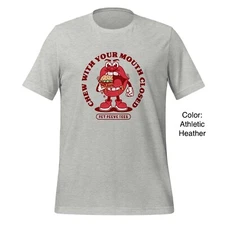 Chew With Your Mouth Closed - Vintage Style T-Shirt (Unisex)