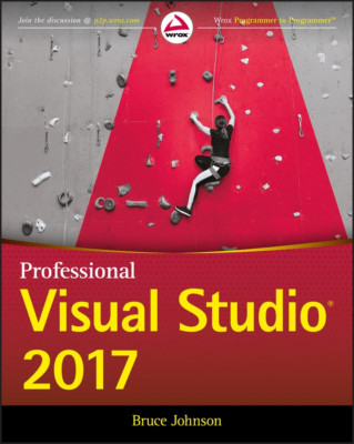 Professional Visual Studio 2017 - Taschenbuch/Softback NEU Johnson, Bruce 27/10/