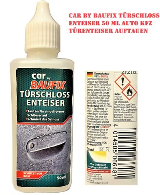  Car by Baufix Türschloss Enteiser 50 ml Auto KFZ Türenteiser Auftauen