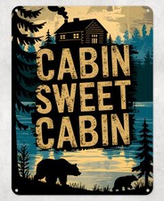 Cabin Sweet Cabin Funny Metal Poster Wall Tin Sign Man Cave Shed Home Plaque