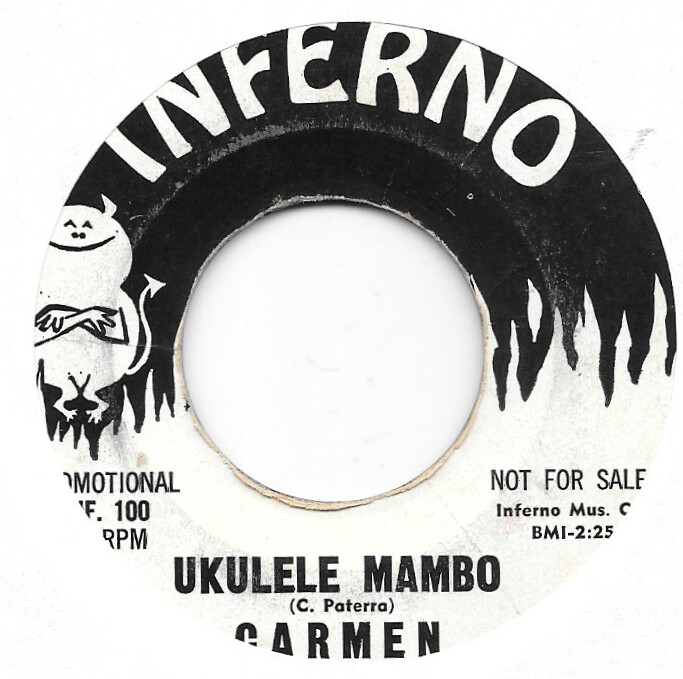 CARMEN Isle Of Love/Ukelele Mambo on Inferno RARE PROMO popcorn exotica