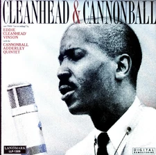 Eddie Cleanhead Vinson With The Cannonball Adderley Quintet - - US LP 1988 .*