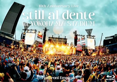 Macaroni Enpitsu 10th AnniversaryLive still al dente in YOKOHAMA STADIUM Blu-ray