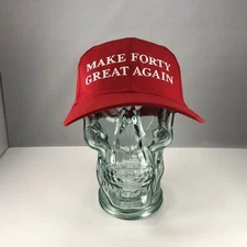 MAKE FORTY GREAT AGAIN / The Big Fore-O ~ Funny Birthday Snapback Hat Cap OSFM