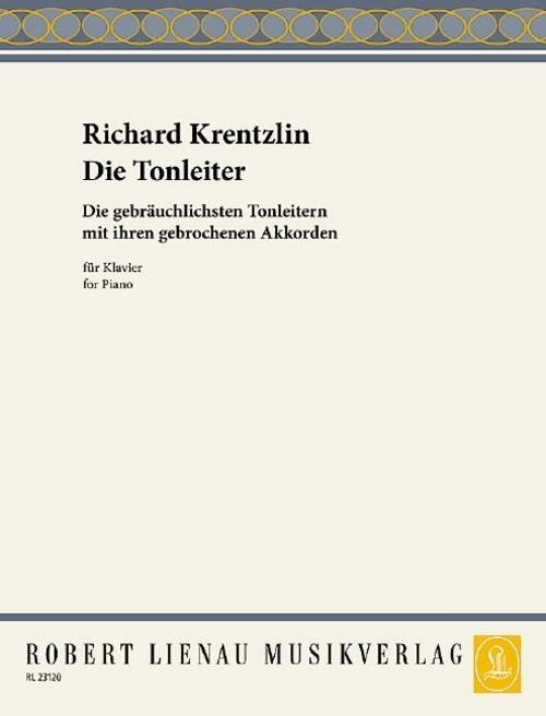 Richard Krentzlin Die Tonleiter. Klavier