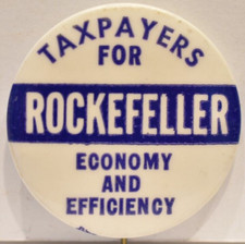 1964 Taxpayers For Economy And Efficiency Rocky Nelson Rockefeller President Pin
