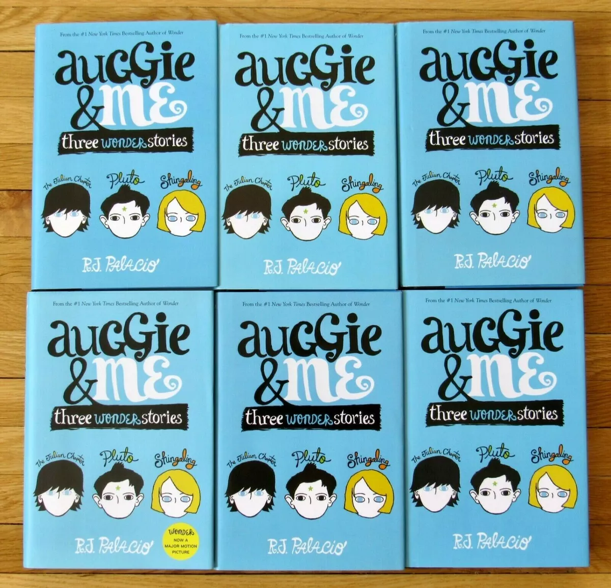 Auggie & Me: Three Wonder Stories: R. J. Palacio