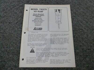 Allied 780CS Hy-Ram Hydraulic Impact Hammer Parts Catalog Owner Operator Manual