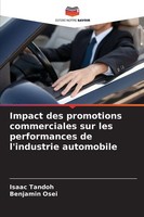 Impact Des Promotions Commerciales Sur Les Performances De L'industrie...