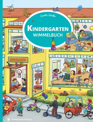 Kindergarten Wimmelbuch | Bilderbuch ab 3 Jahren | Carolin Görtler | Buch | 2021