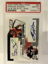 2006 Topps Draft Picks #BJ Reggie Bush Bo Jackson Dual 1st & Ten Auto /10 PSA 10