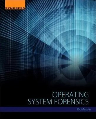 Operating System Forensics Ric Messier Taschenbuch Englisch 2015