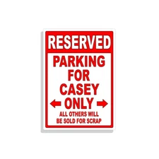 Personalized Parking Sign Wall Decal Metal Sign No Parking Customized for Casey