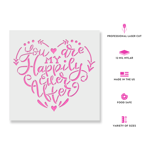 You Are My Happily Ever After Wedding Stencil - Plantillas Mylar reutilizables - Imagen 2 de 5