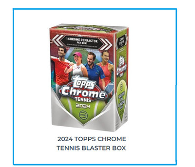 2024 Topps Chrome Tennis Value Blaster Box