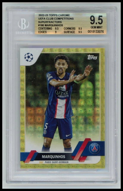 2022-23 Topps UEFA CC #180 Marquinhos 1/1 Foilfractor Superfractor BGS 9.5 PSG