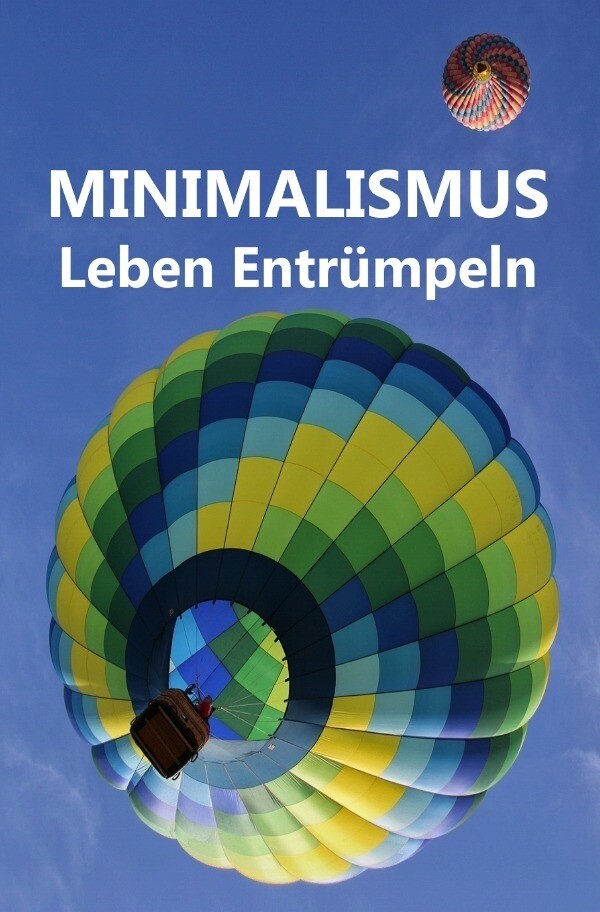 Minimalismus - Leben Entrümpeln Laura Paulsen Taschenbuch 76 S.