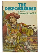 The Dispossessed: A Novel