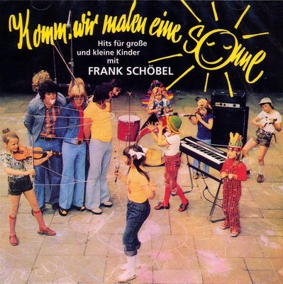 CD - Komm, wir malen eine Sonne /Hits für große u kleine, Frank Schöbel-Original