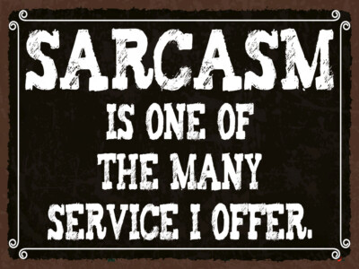 Holzschild 30x40 Sarcasm is one of many service Wand Deko Cafe Sammler Geschenk