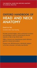 Oxford Handbook of Head and Neck Anatomy (Oxford Medical Handbo... 9780198767831