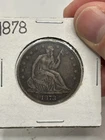 1878 Seated Liberty Half 50c Looks XF! Tough Type Coin***