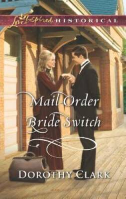 Mail-Order Bride Switch (Stand-In Brides) - Mass Market Paperback - GOOD