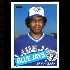 1985 Topps - Bryan Clark #489 Toronto Blue Jays ⚾ Baseball Card