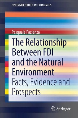 Pasquale Pazienza | The Relationship Between FDI and the Natural Environment
