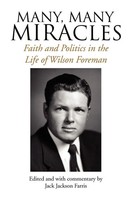 Wilson Foreman | Many, Many Miracles | Taschenbuch | Englisch (2008) | Xlibris
