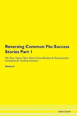 Reversing Common Flu, ,  Paperback