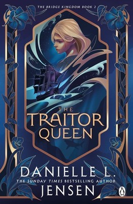 Danielle L. Jensen / The Traitor Queen /  9781405955898